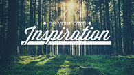 Be your own inspiration