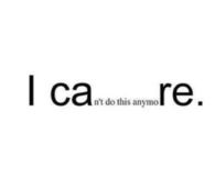 I care but...