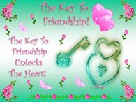 The key to friendship unlocks the heart