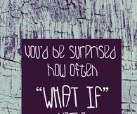 What if