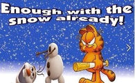 Enough with the snow