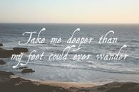 Take Me Deeper