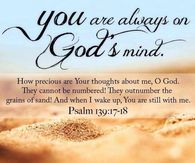 you are always on God's mind