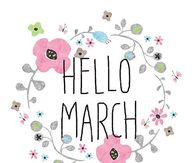 Hello March