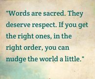 Words..So true