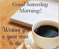 Good Morning Saturday