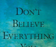 Don't believe everything you think