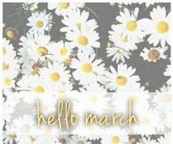 Hello March