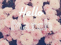 Hello March