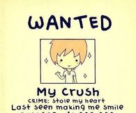 Wanted...My Crush 