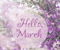 Hello March