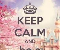 Keep Calm and Be A Princess