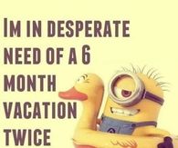 Need a vacation