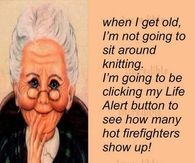 when i get old