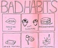 Bad Habits