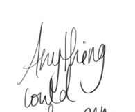anything could happen