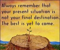 the best is yet to come