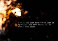 To Never Feel Alone
