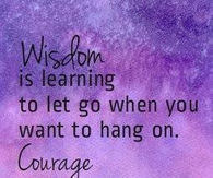 wisdom and courage