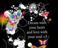 dream with your heart