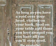 Be Grateful, Be Thankful