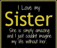 i love my sister