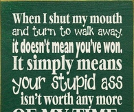 when i shut my mouth