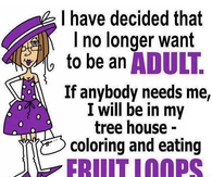 no longer want to be an adult