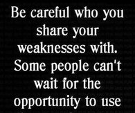 Be Careful...