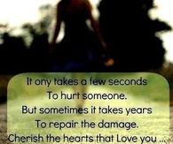 cherish the heart that love you