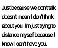I'm trying to distance myself from you