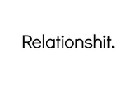 Relationshit