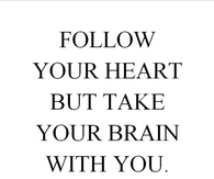 Follow your heart