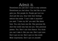 Admit it