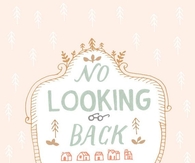 No Looking Back
