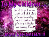 to my children