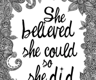 She Believed She Could So She Did