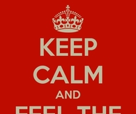 Keep calm and feel the burn