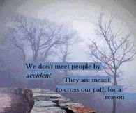 we dont meet people by accident