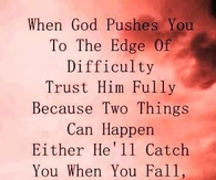 when God pushes you