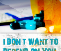 I Don't Want To