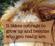 Courage