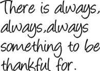 something to be thankful for