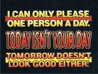 I can only please one person