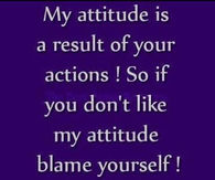 my attititude