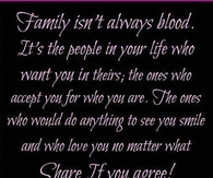 family isnt always blood