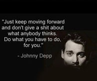 Do What You Have To Do For You