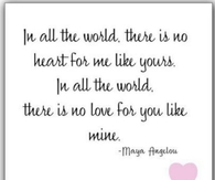 Maya Angelou