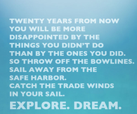 Explore, Dream, Discover