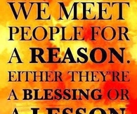 we meet people for a reason